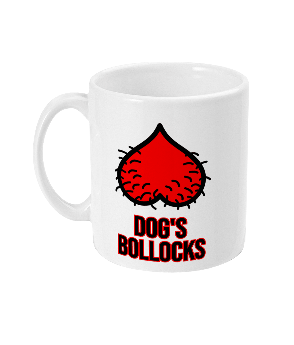 Mug - Dogs Bollocks - Mr. Inappropriate